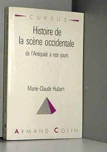 Histoire de la scène occidentale de l'Antiquité à nos jours book