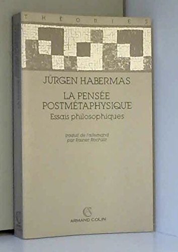 La pensée postmétaphysique : essais philosophiques Books