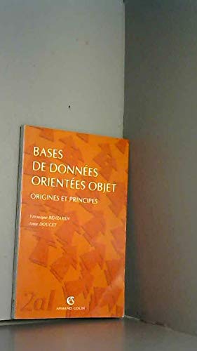 Bases de données orientées objet: Origines et principes book
