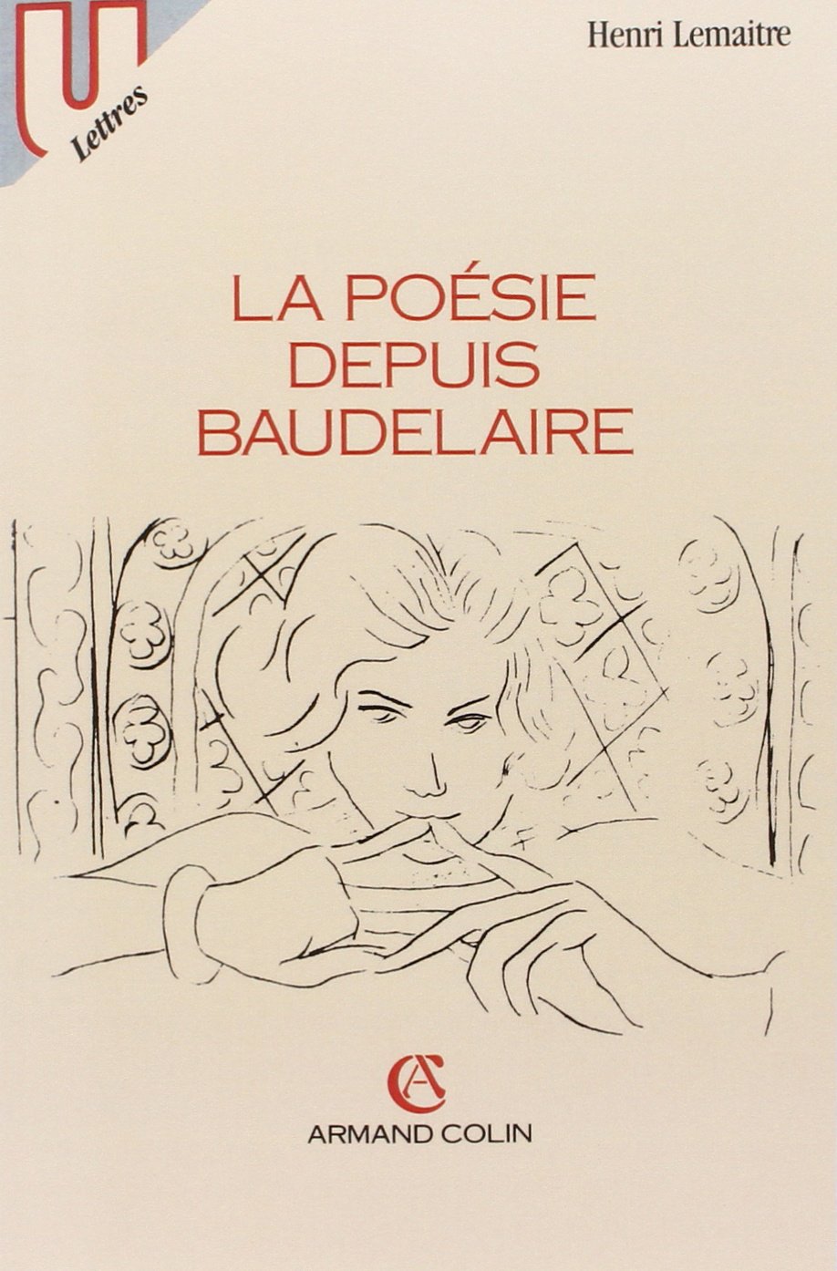 La poésie depuis Baudelaire Books