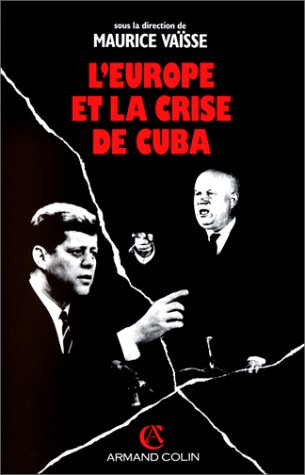 L'europe et la crise de cuba Books