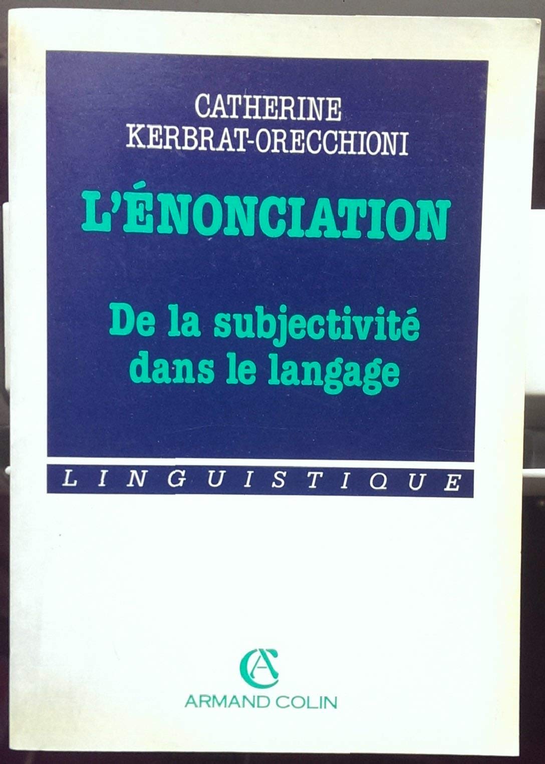 L'Enonciation. 3eme Edition book