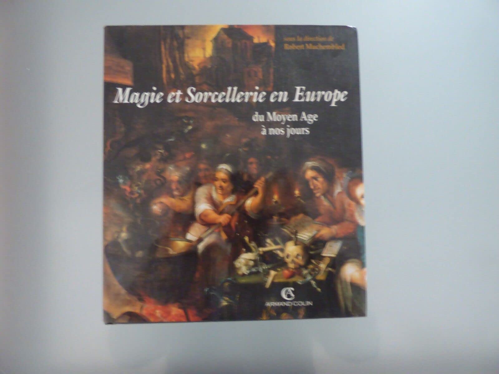 Magie et sorcellerie en Europe du Moyen Age à nos jours Law