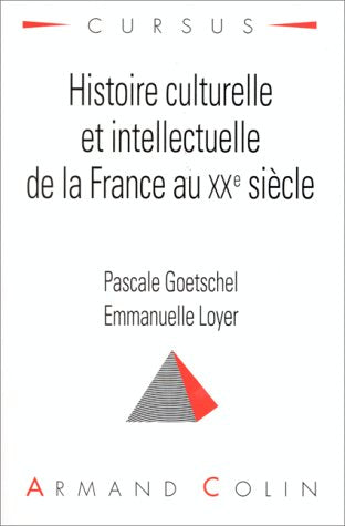 Histoire culturelle et intellectuelle de la France au XXe siècle Books