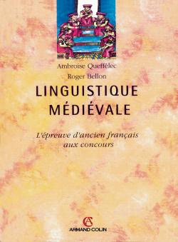 Linguistique médiévale : l'épreuve d'ancien français aux concours Contemporary literature