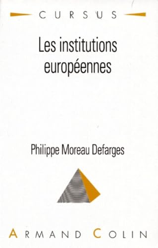Les Institutions Europeennes. 2eme Edition Revue Et Augmentee 1995 book