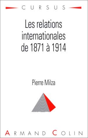 Les Relations internationales de 1871 à 1914 book