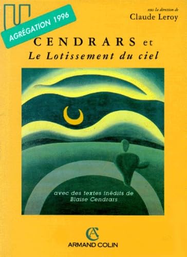 Cendrars et "Le lotissement du ciel" book