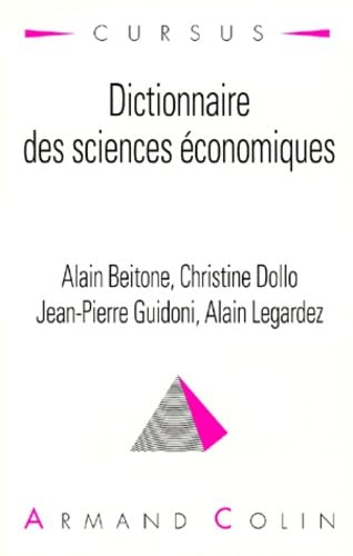 Dictionnaire Des Sciences Economiques. 2eme Edition Revue Et Augmentee, 2eme Tirage Books