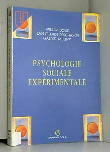Psychologie sociale expérimentale book
