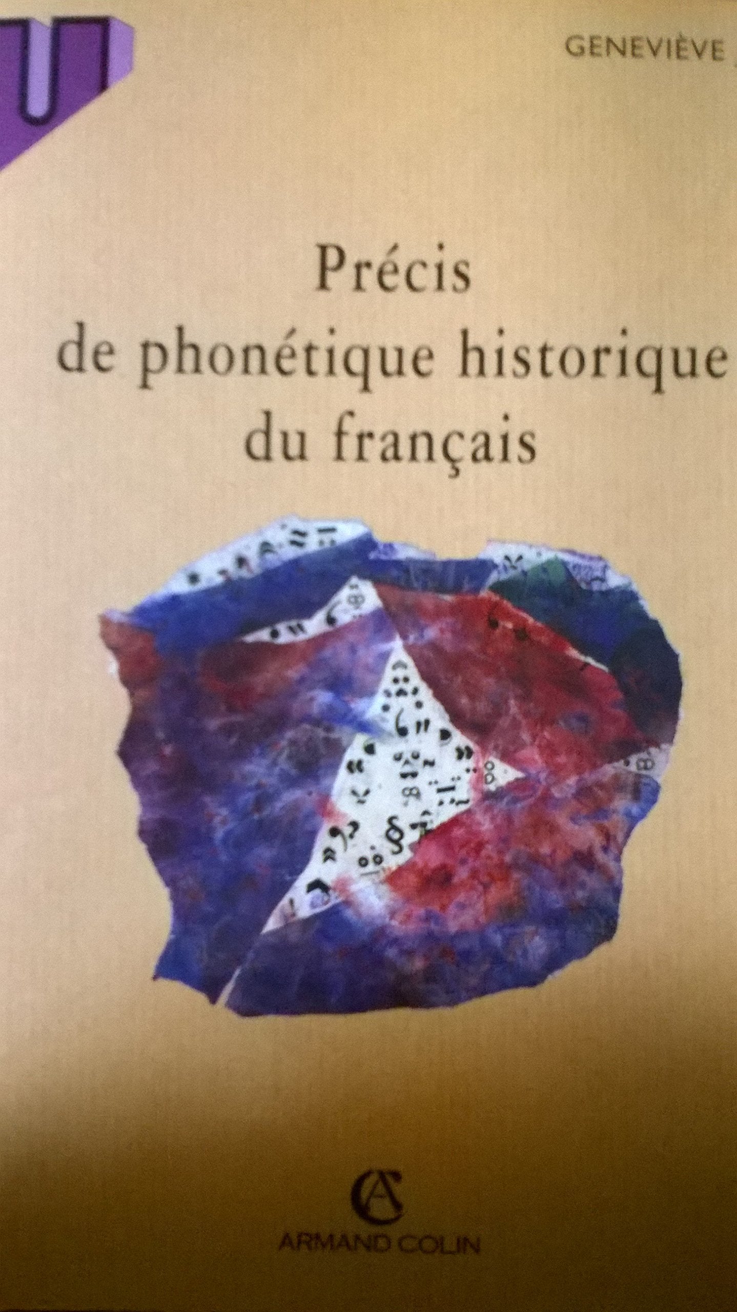 Précis de phonétique historique du français Books