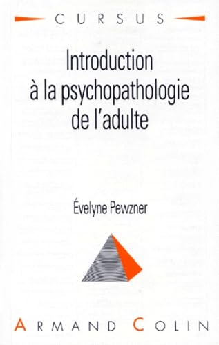 Introduction à la psychopathologie de l'adulte Books