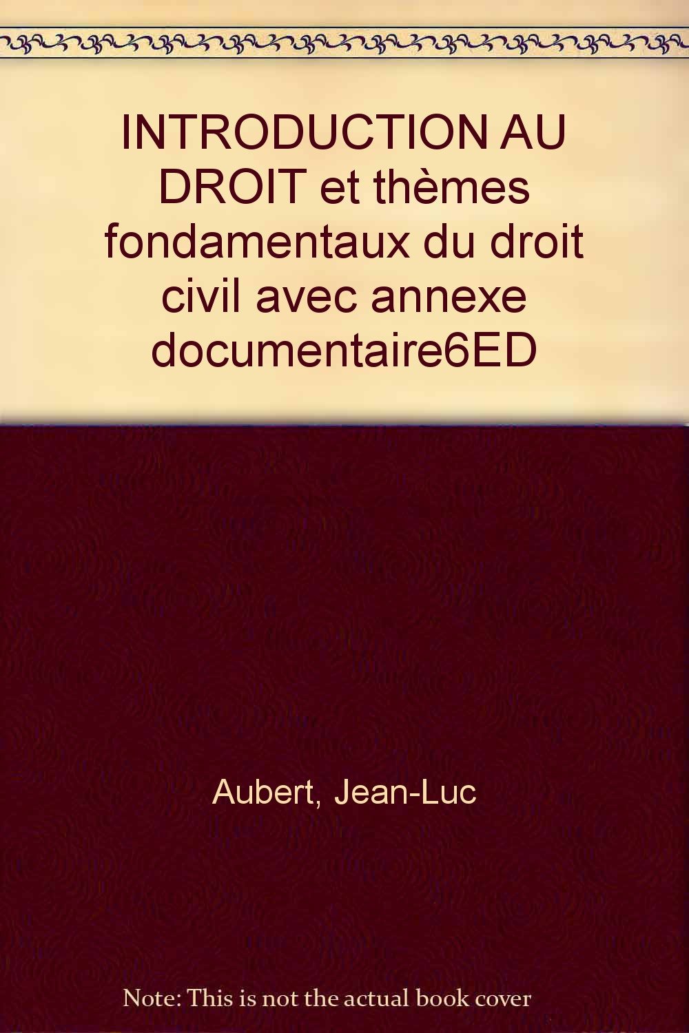 Introduction au droit et thèmes fondamentaux du droit civil book