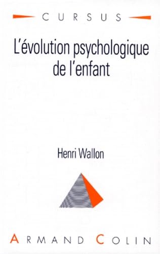 L'Evolution Psychologique De L'Enfant. 10eme Edition Books
