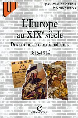 L'Europe au XIXe siècle : des nations aux nationalismes (1815-1915) Books