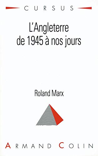 L'Angleterre De 1945 A Nos Jours. 2eme Edition book