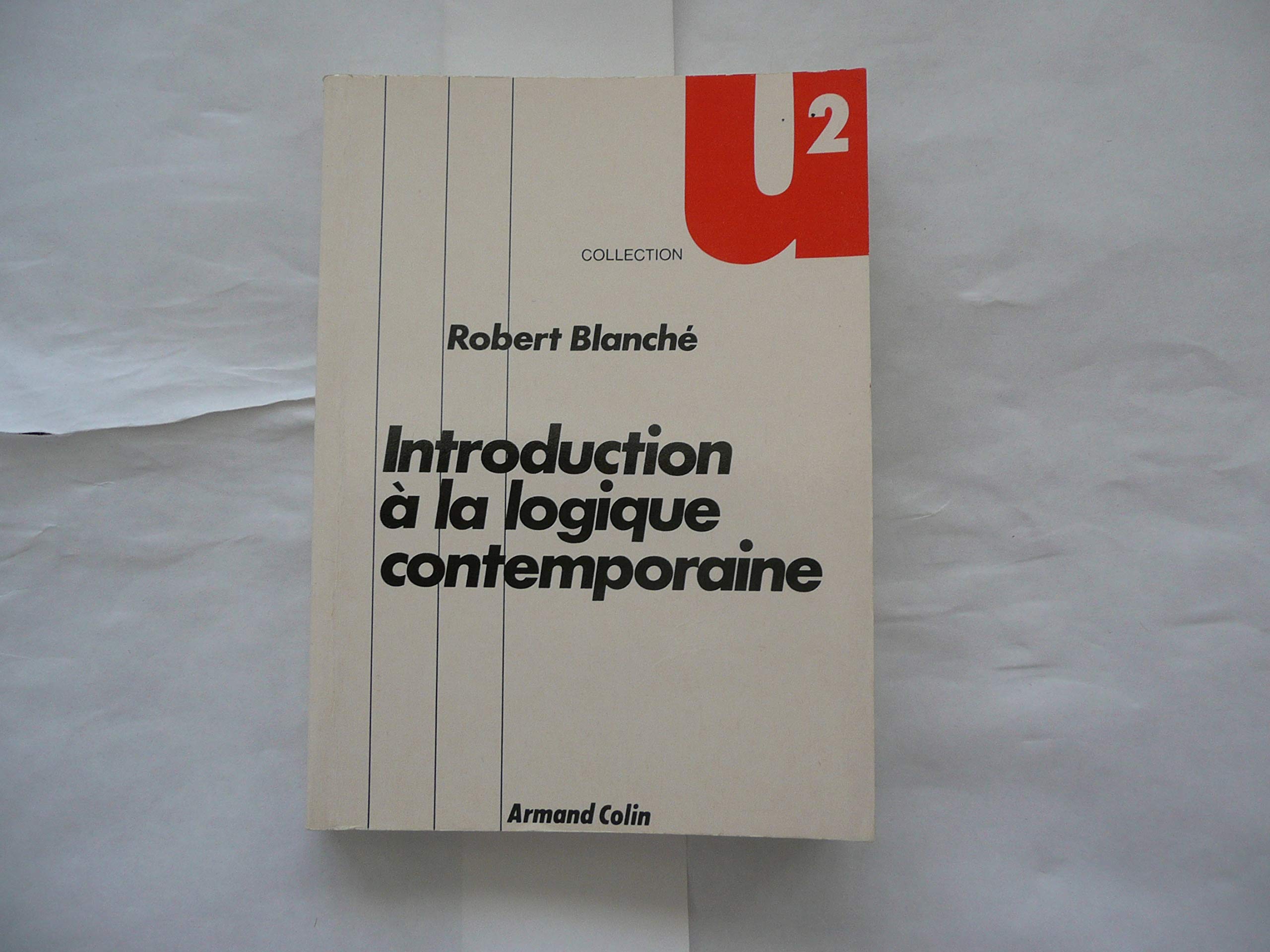 Introduction à la logique contemporaine book