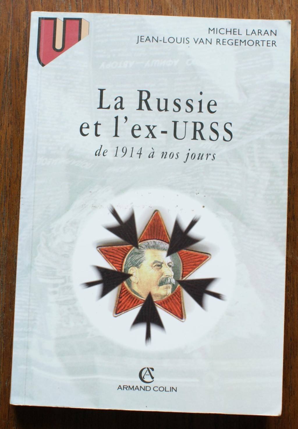 La Russie Et L'Ex-Urss. De 1914 A Nos Jours, 3eme Edition book