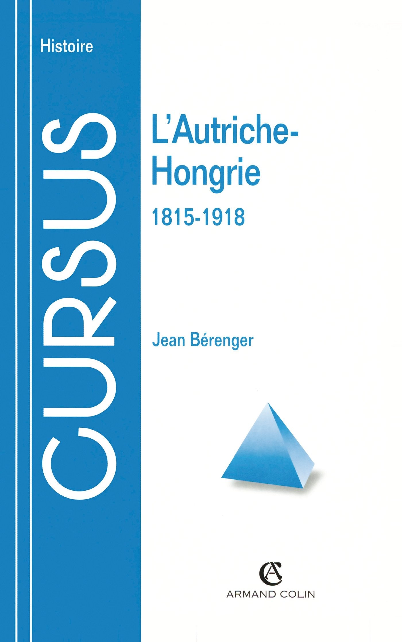 L'Autriche-Hongrie, 1815-1918 book