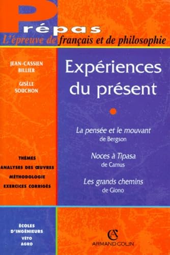Experiences Du Present. L'Epreuve De Francais Et De Philosophie Books