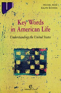Key words in American life : understanding the United States Foreign Languages ​​& Dictionaries
