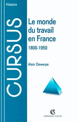 Le monde du travail en France : 1800-1950 Books
