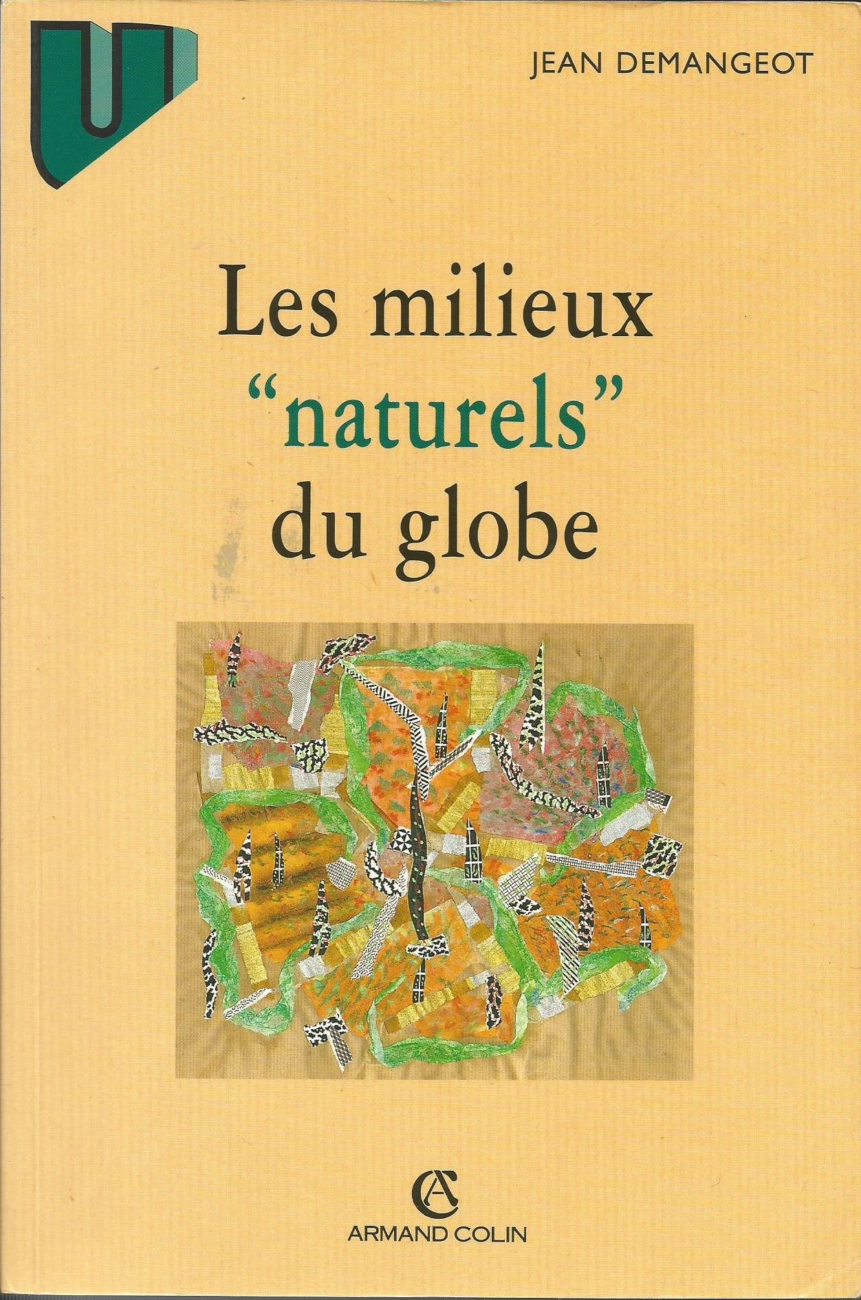 Les milieux naturels du globe book