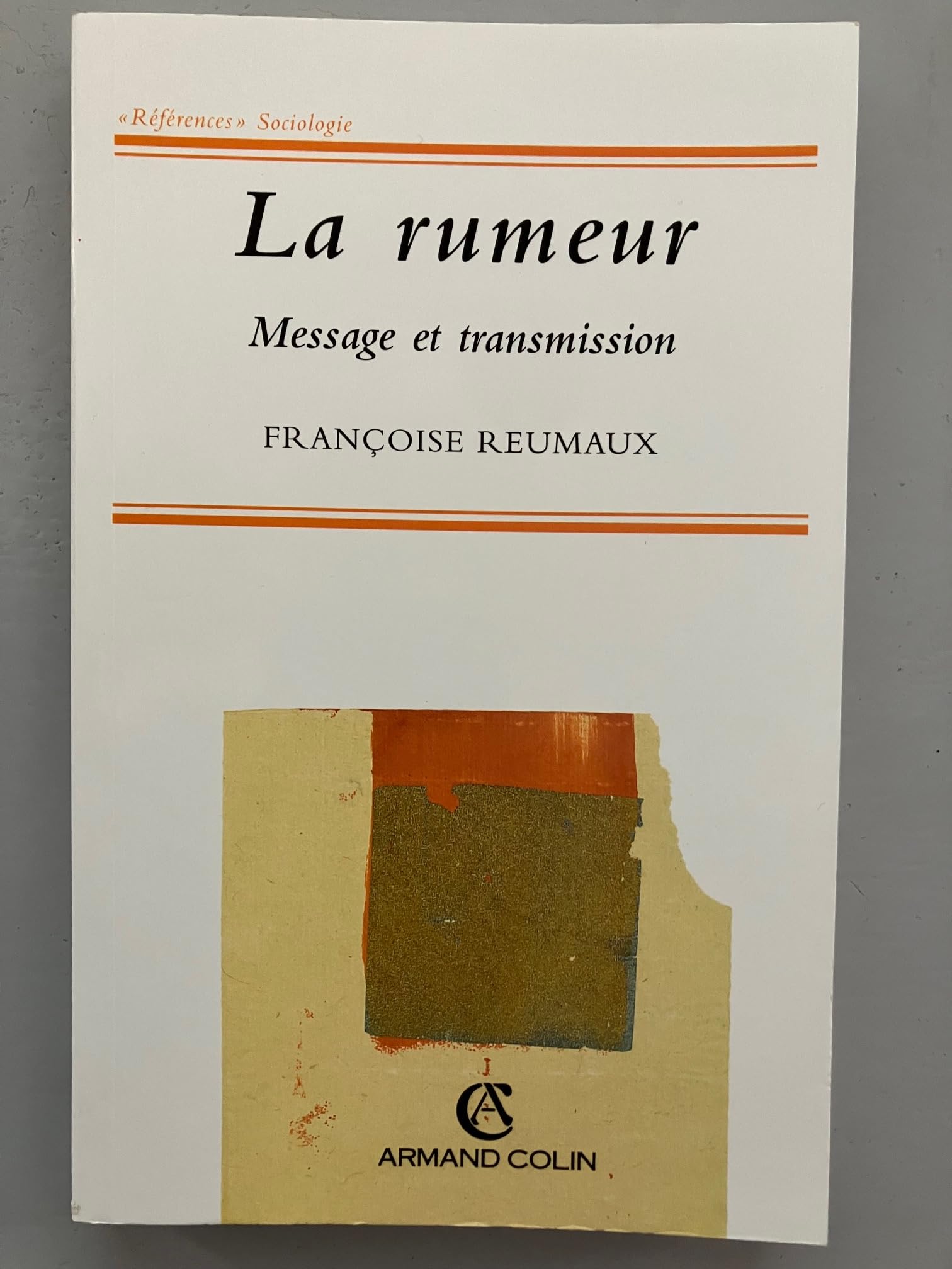 La Rumeur. Message Et Transmission Books