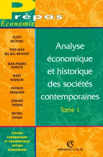 Analyse économique et historique des sociétés contemporaines, tome 1, 2e édition book