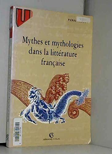 Mythes et mythologies dans la littérature française book