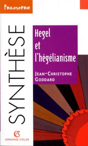 Hegel et l'hégélianisme Philosophy