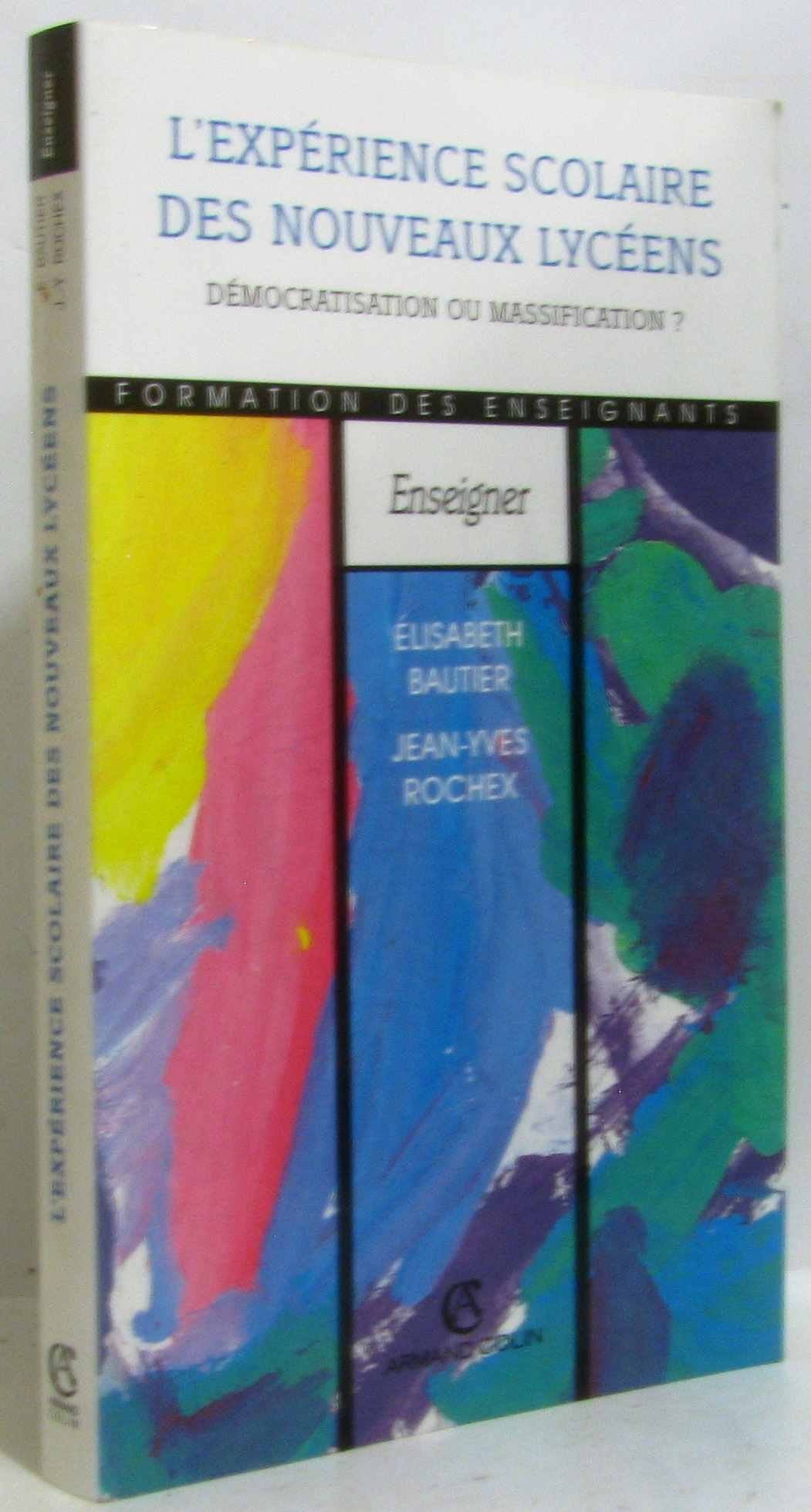 L'expérience scolaire des "nouveaux lycéens" : Démocratisation ou massification ? book