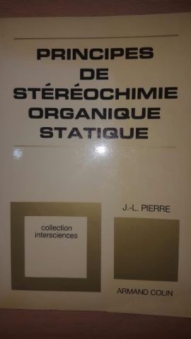 Principes de stéréochimie organique statique Books