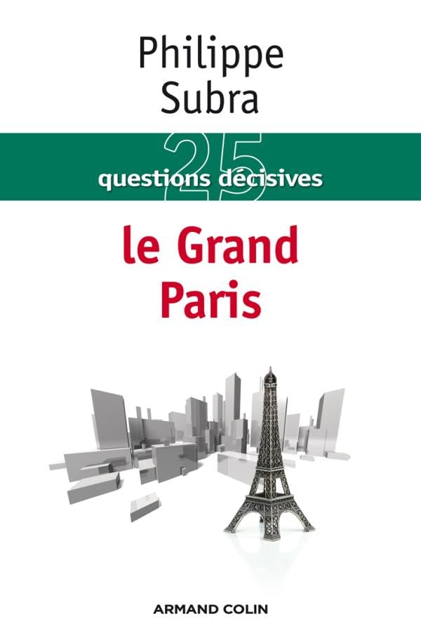 25 questions décisives sur le Grand Paris book