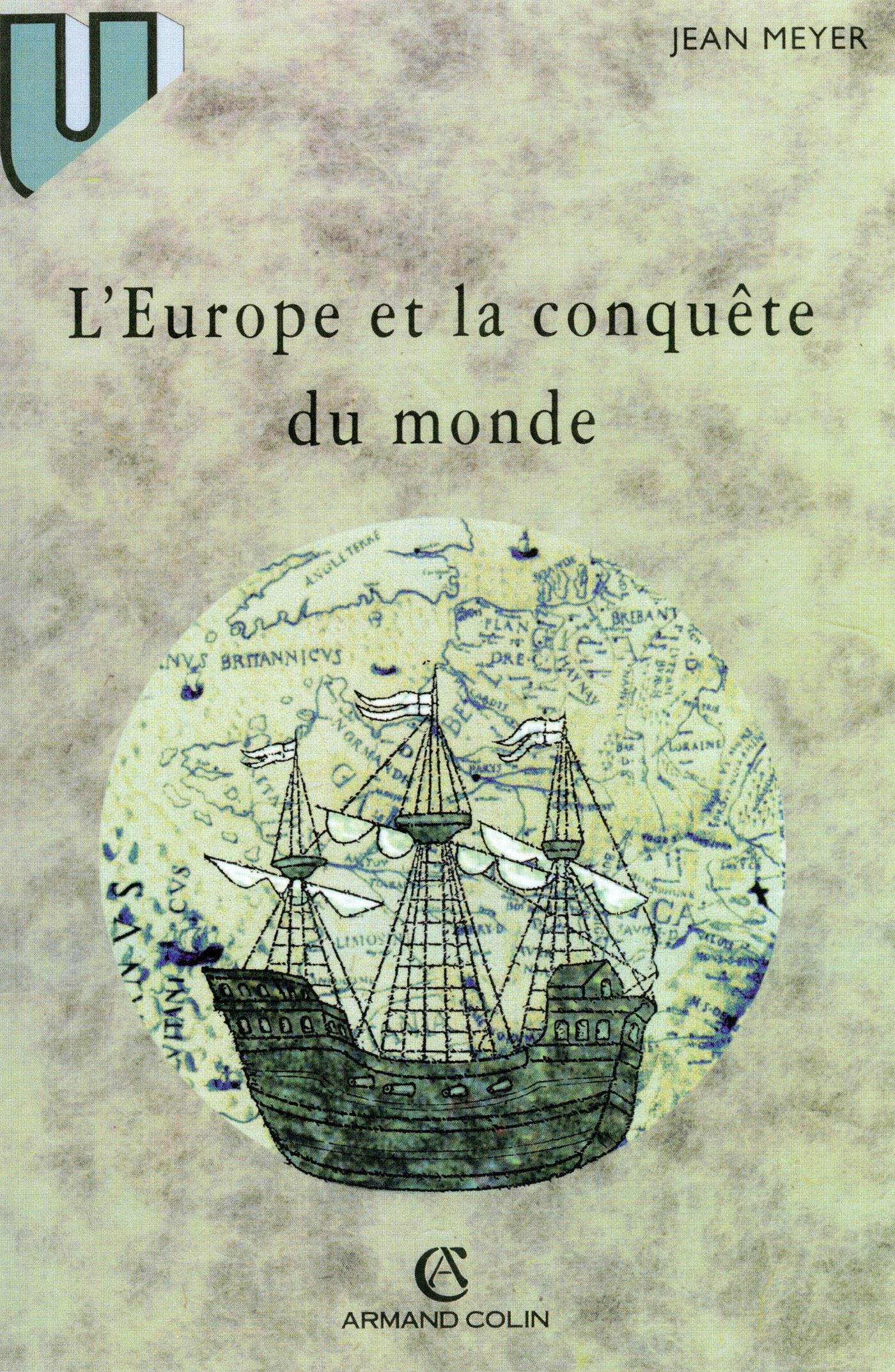 L Europe et la conquête du monde. 3ed Np book