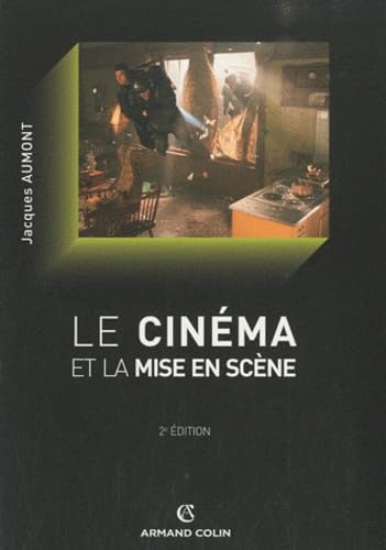 Le cinéma et la mise en scène book