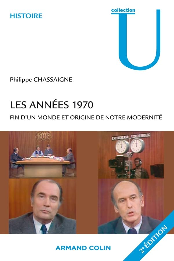 Les années 1970: Fin d'un monde et origine de notre modernité book