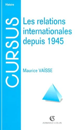 Les Relations Internationales Depuis 1945. 6eme Edition book