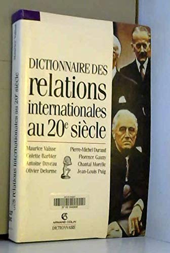 Dictionnaire des relations internationales au XXe siècle book