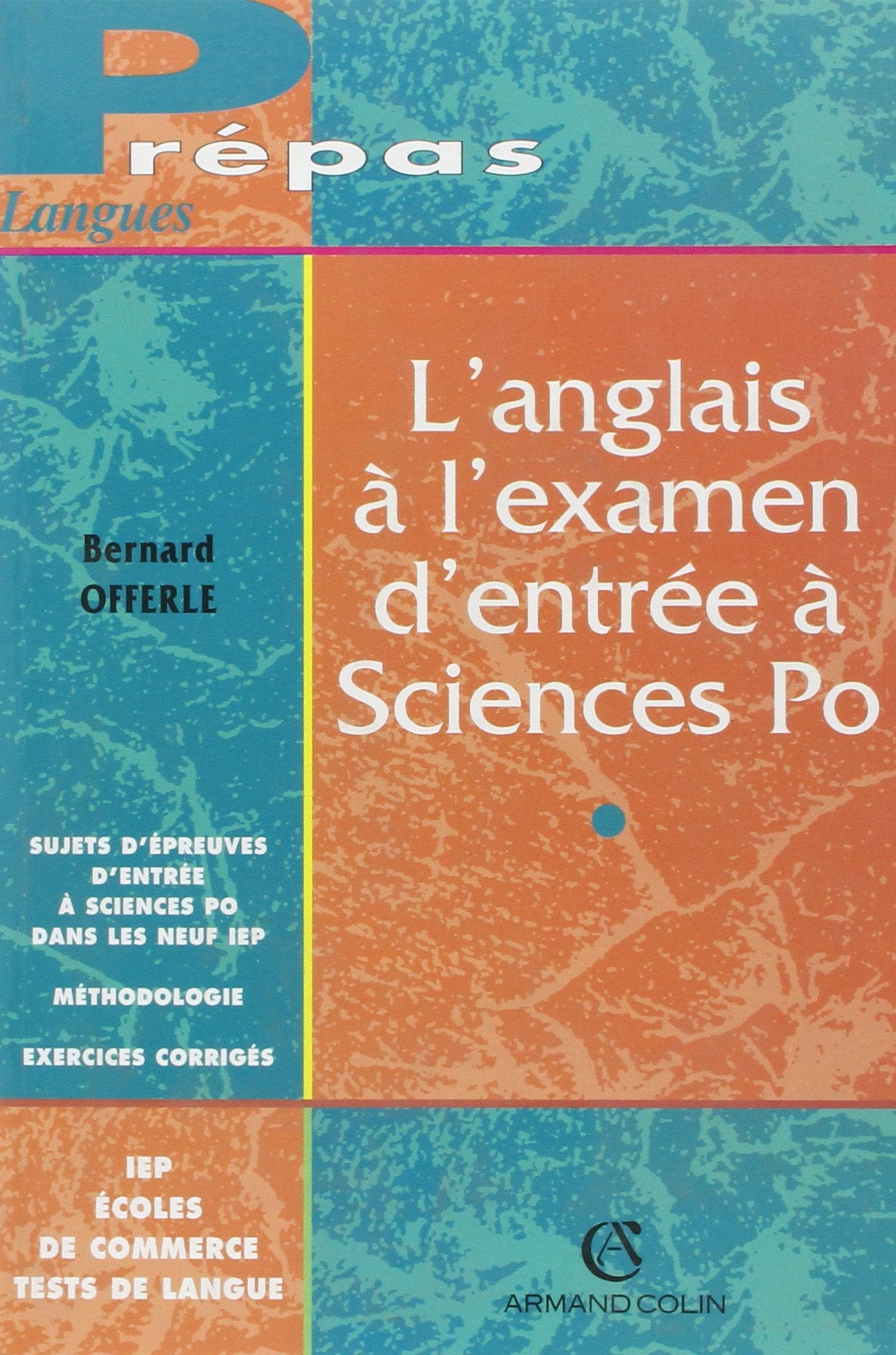 L'Anglais A L'Examen D'Entree A Sciences Po book