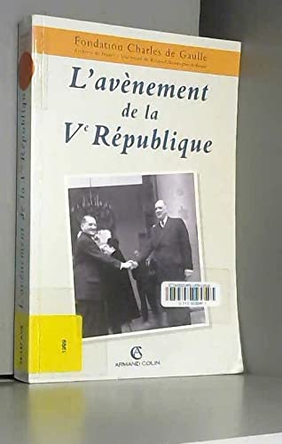 L'Avenement De La Veme Republique. Entre Nouveaute Et Tradition book