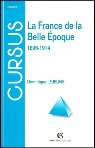La France de la belle époque, 1896-1914, 4e édition book