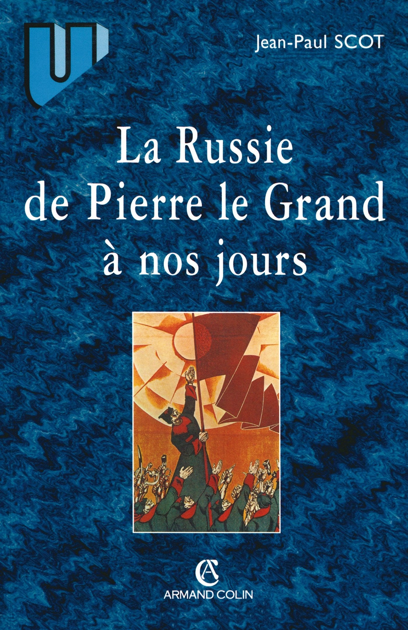 La Russie de Pierre le Grand à nos jours book