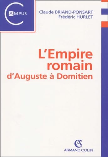 L'Empire romain d'Auguste à Domitien Books