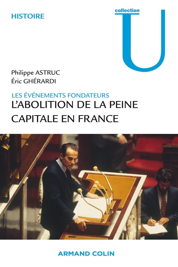 L'abolition de la peine capitale en France: Les événements fondateurs book