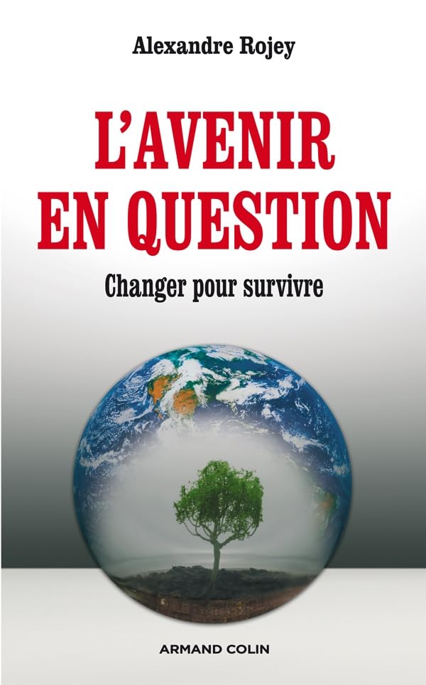L'avenir en question - Changer pour survivre: Changer pour survivre book