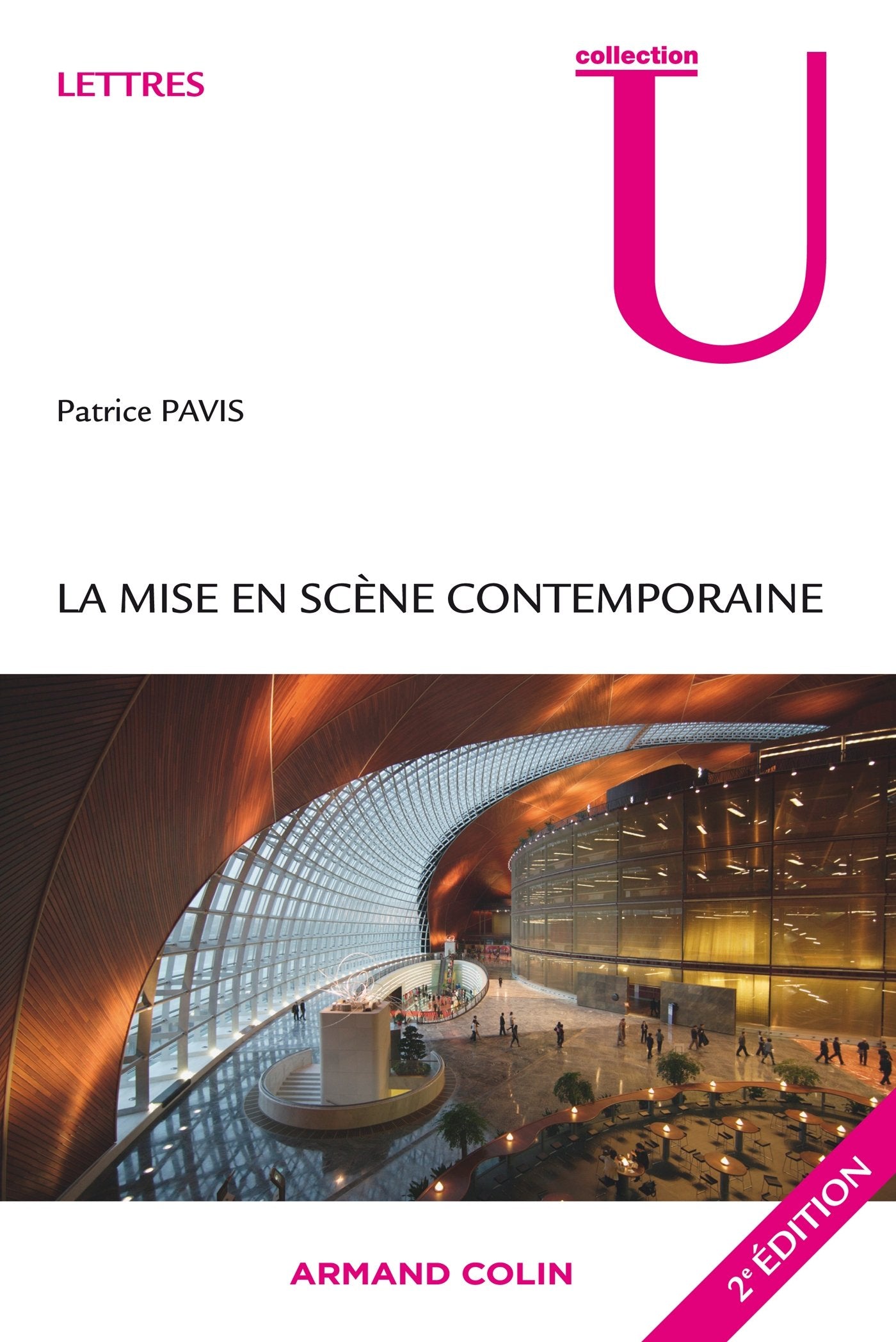 La mise en scène contemporaine: Origines, tendances, perspectives Drama