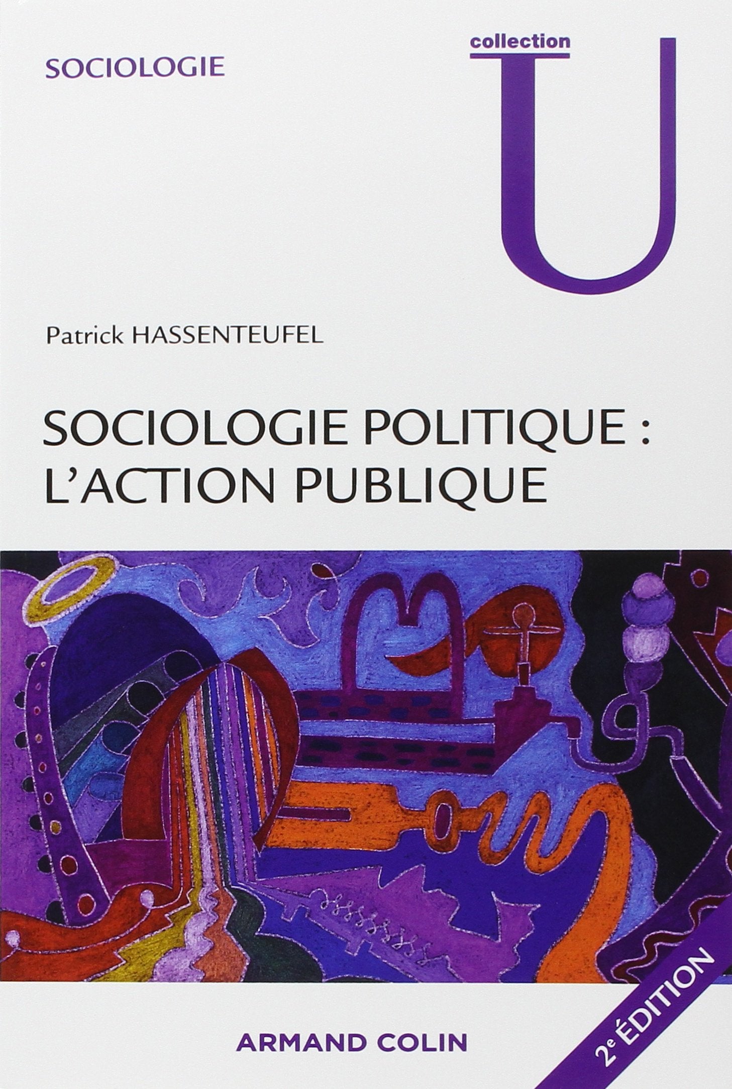 Sociologie politique : l'action publique book