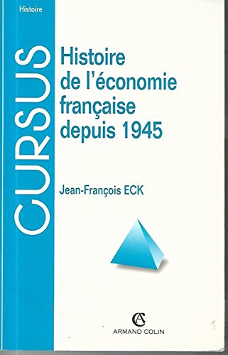 Histoire de l'économie française depuis 1945 book