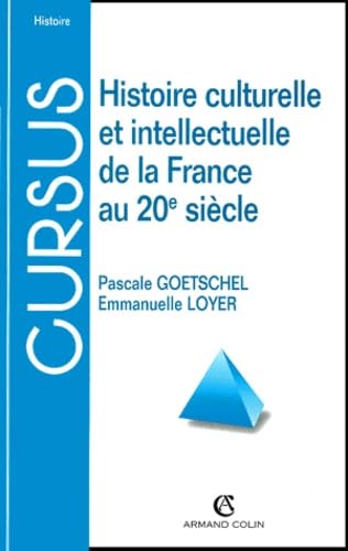 Histoire culturelle et intellectuelle de la France au 20e siècle book